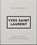 The Little Guide to Yves Saint Laurent, OH - Gebonden - 9781800696280