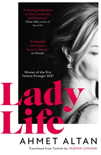 Lady Life, Ahmet Altan - Paperback - 9781800699106