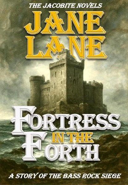 Fortress in the Forth, Jane Lane - Paperback - 9781800720183