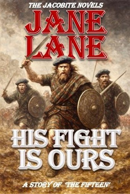 His Fight is Ours, Jane Lane - Paperback - 9781800720190