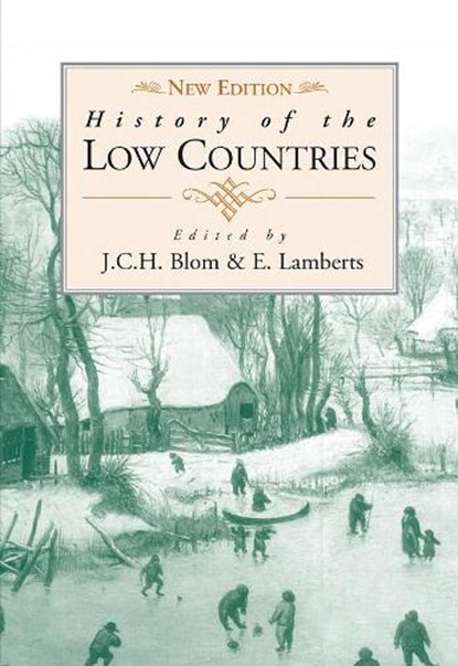 History of the Low Countries, J. C. H. Blom ; E. Lamberts - Gebonden - 9781800735453