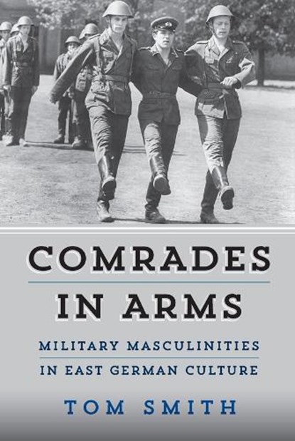 Comrades in Arms, Tom Smith - Paperback - 9781800736375