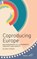 Coproducing Europe, Eleni Sideri - Gebonden - 9781800739857