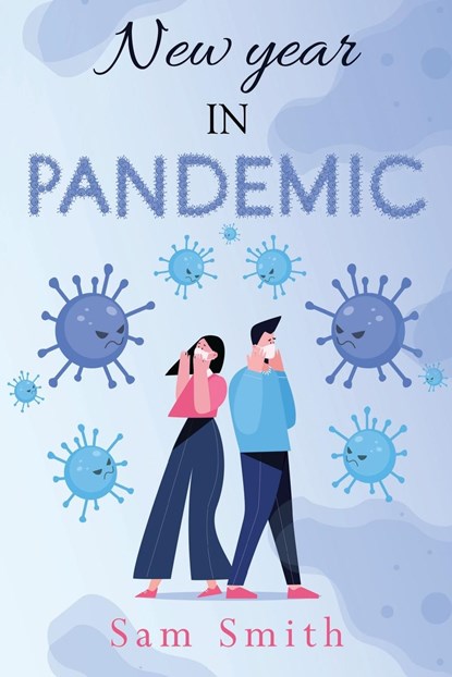 New Year in Pandemic, Sam Smith - Paperback - 9781800749856