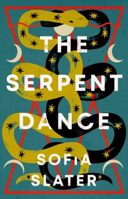 The Serpent Dance, Sofia Slater - Gebonden - 9781800750500