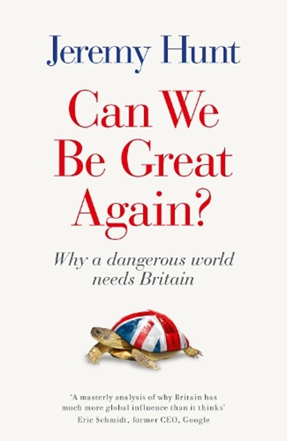 Can We Be Great Again?, Jeremy Hunt - Gebonden - 9781800751187