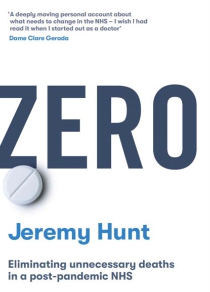 Zero, Jeremy Hunt - Gebonden - 9781800751224