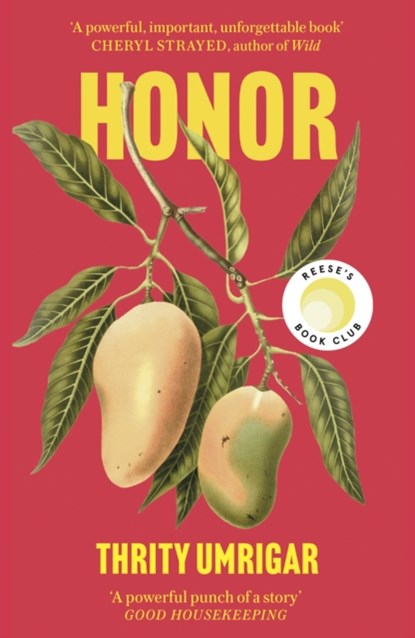 Honor, Thrity Umrigar - Paperback - 9781800751590