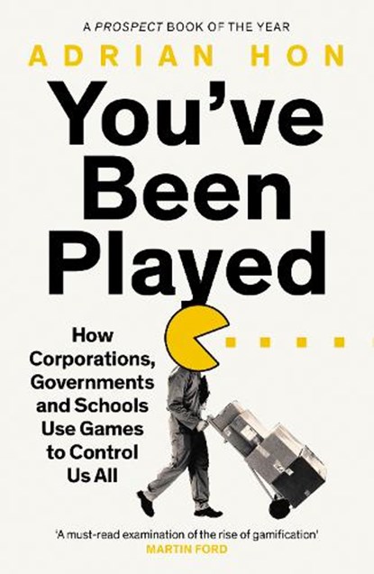 You've Been Played, Adrian Hon - Paperback - 9781800751996