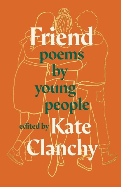 Friend, Kate Clanchy - Paperback - 9781800752955
