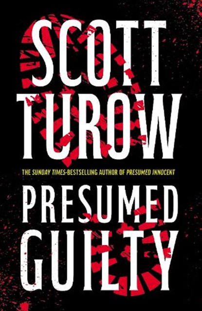 Presumed Guilty, Scott Turow - Paperback - 9781800754515