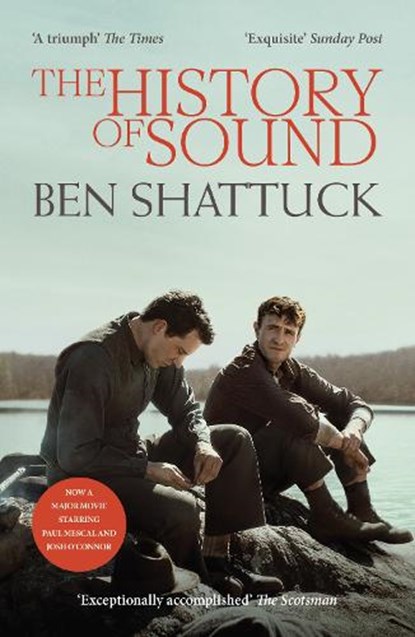 The History of Sound, Ben Shattuck - Paperback - 9781800754829