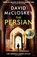 The Persian, David McCloskey - Paperback - 9781800754898