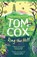 Ring the Hill, Tom Cox - Paperback - 9781800756038