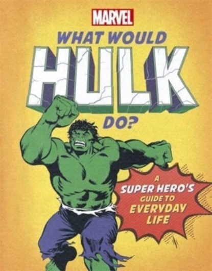 What Would Hulk Do?, Nate Rae - Gebonden - 9781800780309