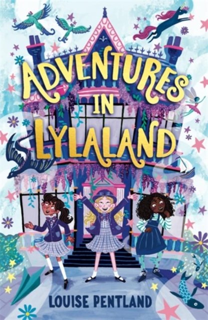 Adventures in Lylaland, Louise Pentland - Paperback - 9781800781887