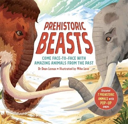 Prehistoric Beasts, Dean Lomax - Gebonden - 9781800782099