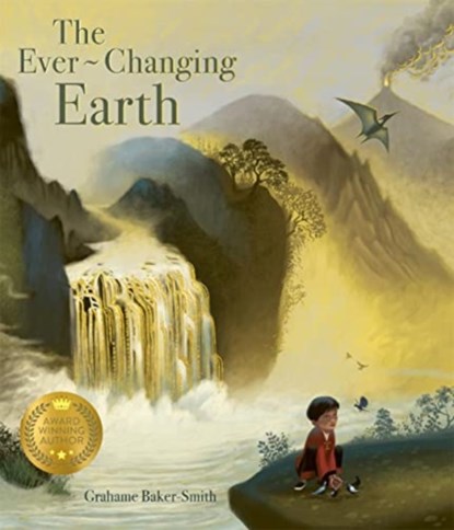 The Ever-changing Earth, Grahame Baker-Smith - Paperback - 9781800782327