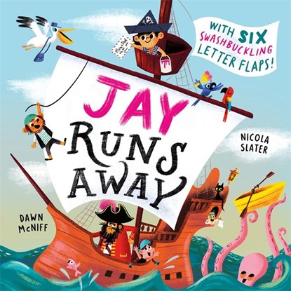 Jay Runs Away, Dawn McNiff - Paperback - 9781800784543