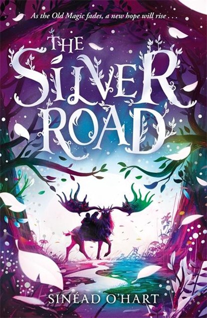 The Silver Road, Sinead O’Hart - Paperback - 9781800785090