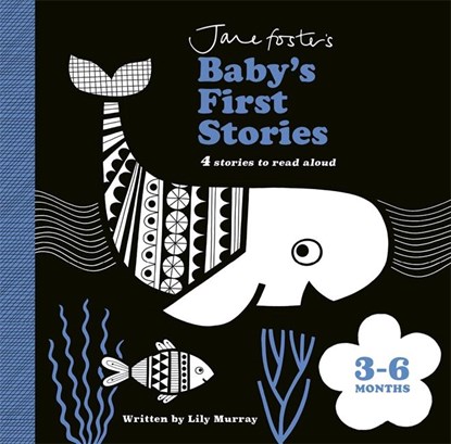 Jane Foster's Baby's First Stories: 3–6 months, Lily Murray - Gebonden - 9781800785144
