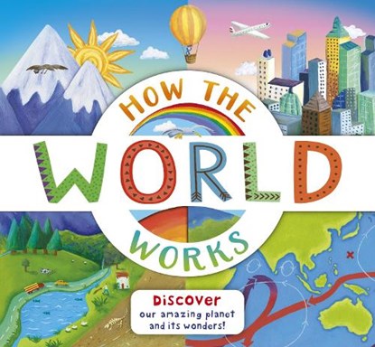 How the World Works, Christiane Dorion - Paperback - 9781800785588