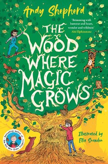 The Wood Where Magic Grows, Andy Shepherd - Paperback - 9781800785717