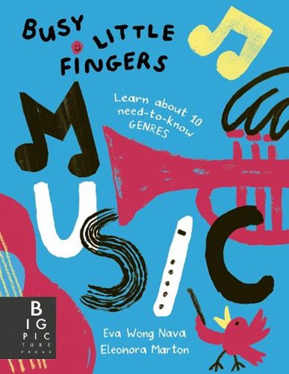 Busy Little Fingers: Music, Eva Wong Nava - Paperback - 9781800786455