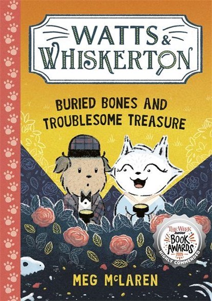 Watts & Whiskerton: Buried Bones and Troublesome Treasure, Meg McLaren - Paperback - 9781800786592