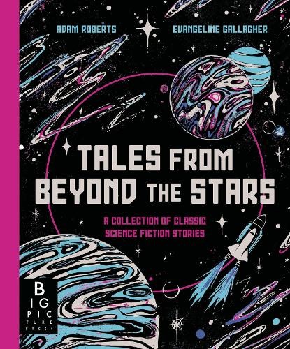 Tales from Beyond the Stars, Adam Roberts - Gebonden - 9781800786752