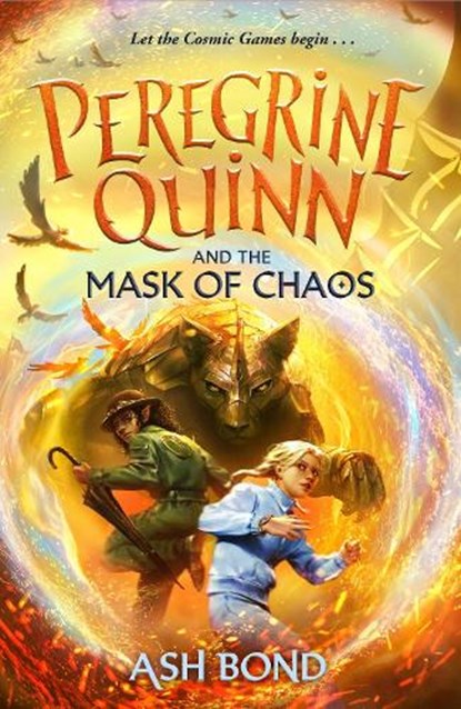 Peregrine Quinn and the Mask of Chaos (Volume 2), Ash Bond - Gebonden - 9781800786844