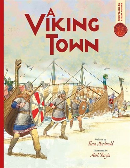 Spectacular Visual Guides: Viking Town, Fiona MacDonald - Paperback - 9781800787742