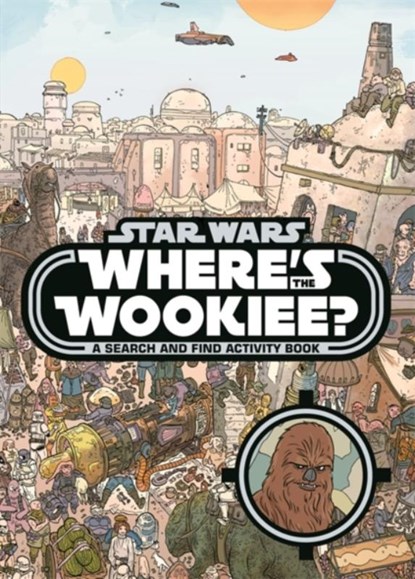 Where's the Wookiee?, Walt Disney - Paperback - 9781800787995