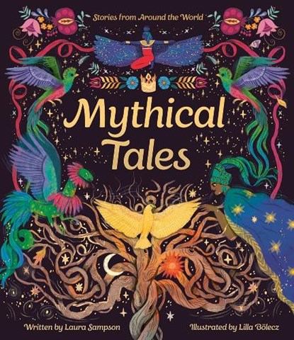 Mythical Tales, Laura Sampson - Gebonden - 9781800788398