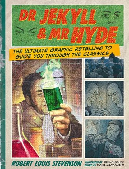 Dr. Jekyll & Mr. Hyde: Classic Comics, Fiona Macdonald - Paperback - 9781800789142