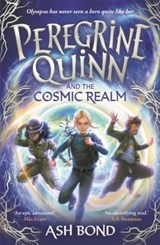Peregrine Quinn and the Cosmic Realm - BOND,  Ash - 9781800789876