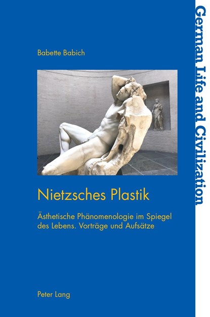 Nietzsches Plastik, Babette Babich - Paperback - 9781800793057