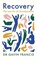 Recovery, Gavin Francis - Paperback - 9781800810488