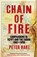 Chain of Fire, Peter Hart - Gebonden - 9781800810730