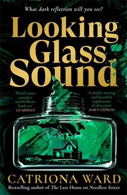 Looking Glass Sound, Catriona Ward - Paperback - 9781800810990