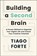 Building a Second Brain, FORTE,  Tiago - Paperback Gebonden - 9781800812215