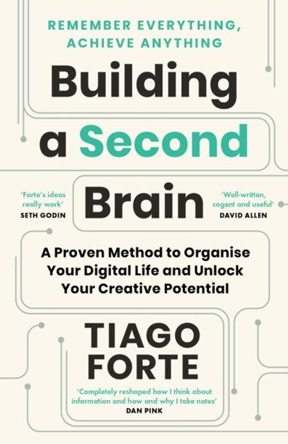 Building a Second Brain, Tiago Forte - Paperback - 9781800812222