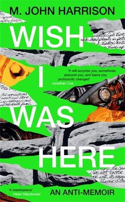 Wish I Was Here, M. John Harrison - Gebonden - 9781800812970