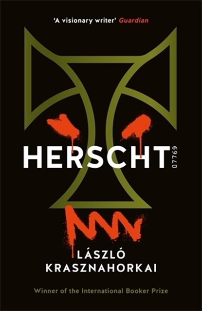 Herscht 07769, Laszlo Krasznahorkai - Gebonden - 9781800815056