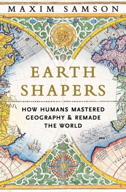 Earth Shapers, Maxim Samson - Gebonden - 9781800815230