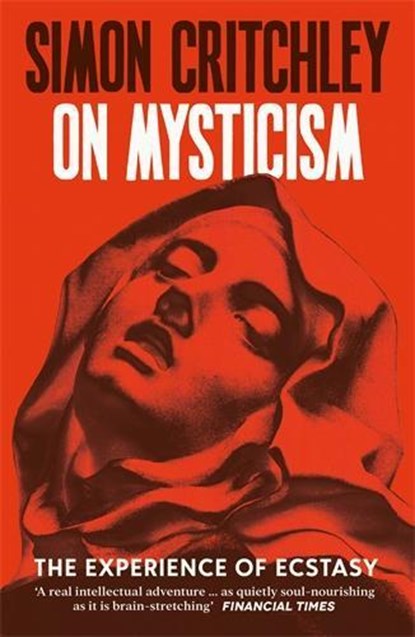 On Mysticism, Simon Critchley - Paperback - 9781800816947