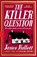 The Killer Question, Janice Hallett - Paperback - 9781800817203