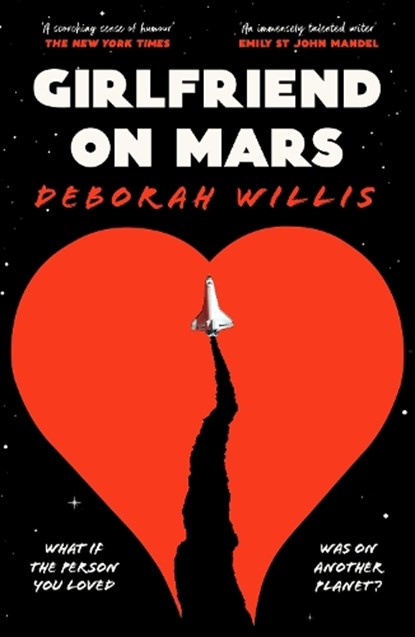 Girlfriend on Mars, Deborah Willis - Paperback - 9781800817586