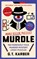 Murdle: More Killer Puzzles: THE SUNDAY TIMES BESTSELLING SERIES, G. T. Karber - Paperback - 9781800818057