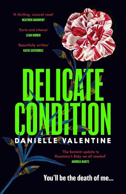 Delicate Condition, Danielle Valentine - Paperback - 9781800818354